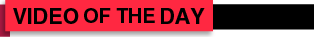 Video of the Day