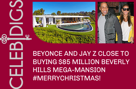 Beyonce And Jay Z Close To Buying $85 Million Beverly Hills Mega-Mansion
