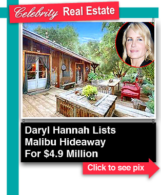 Daryl Hannah Lists Malibu Hideaway For $4.9 Million
