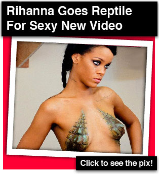 Rihanna Goes Reptile For New Music Video